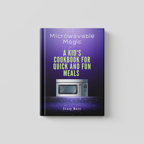 Book titled 'Microwavable Magic' for kids on a gray background